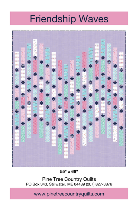 Friendship Waves Downloadable Pattern by Pine Tree Country Quilts