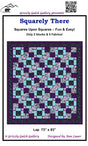 Squarely There  Quilt Pattern by Grizzly Gulch Gallery