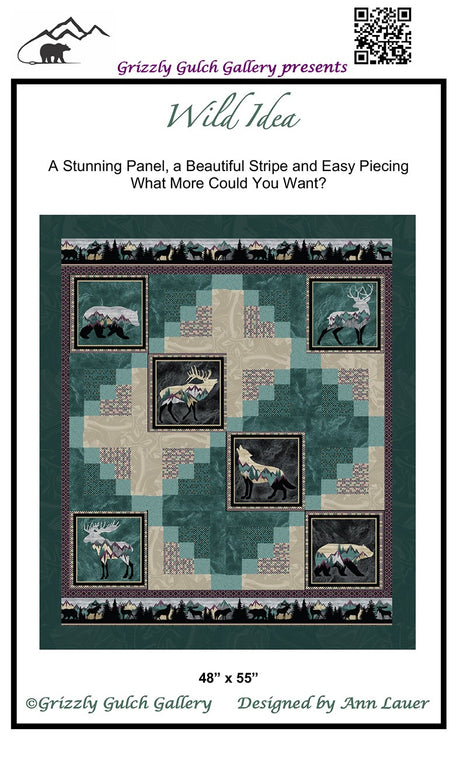 Wild Idea  Quilt Pattern by Grizzly Gulch Gallery