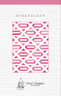 Scrapology Quilt Pattern by Gigi's Thimble