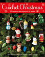 Crochet Christmas by Guild of Master Craftsman