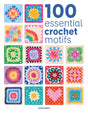 100 Essential Crochet Motifs by Guild of Master Craftsman