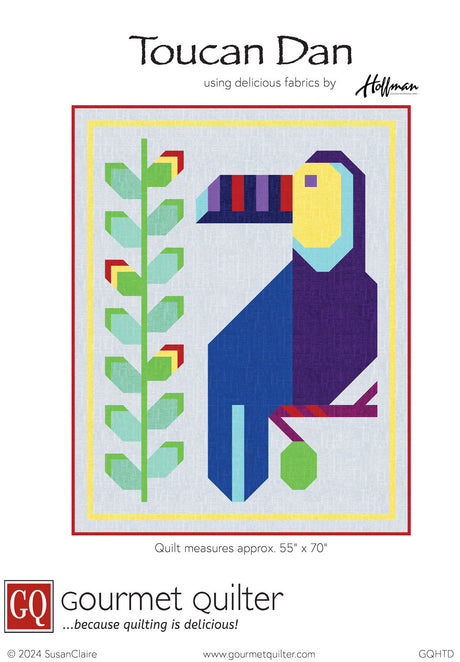 Toucan Dan Quilt Pattern by Gourmet Quilter