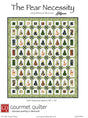 The Pear Necessity Quilt Pattern by Gourmet Quilter