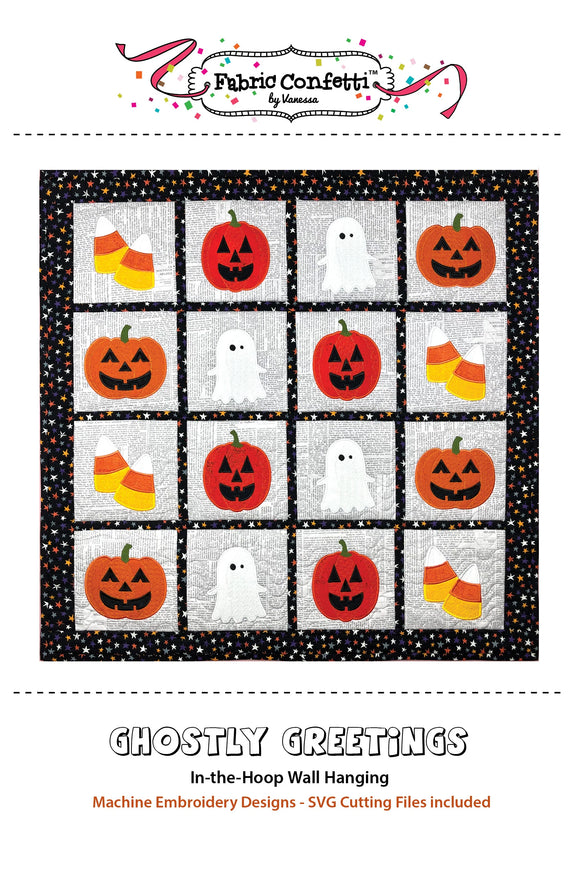 Ghostly Greetings ITH Wall Hanging by Fabric Confetti