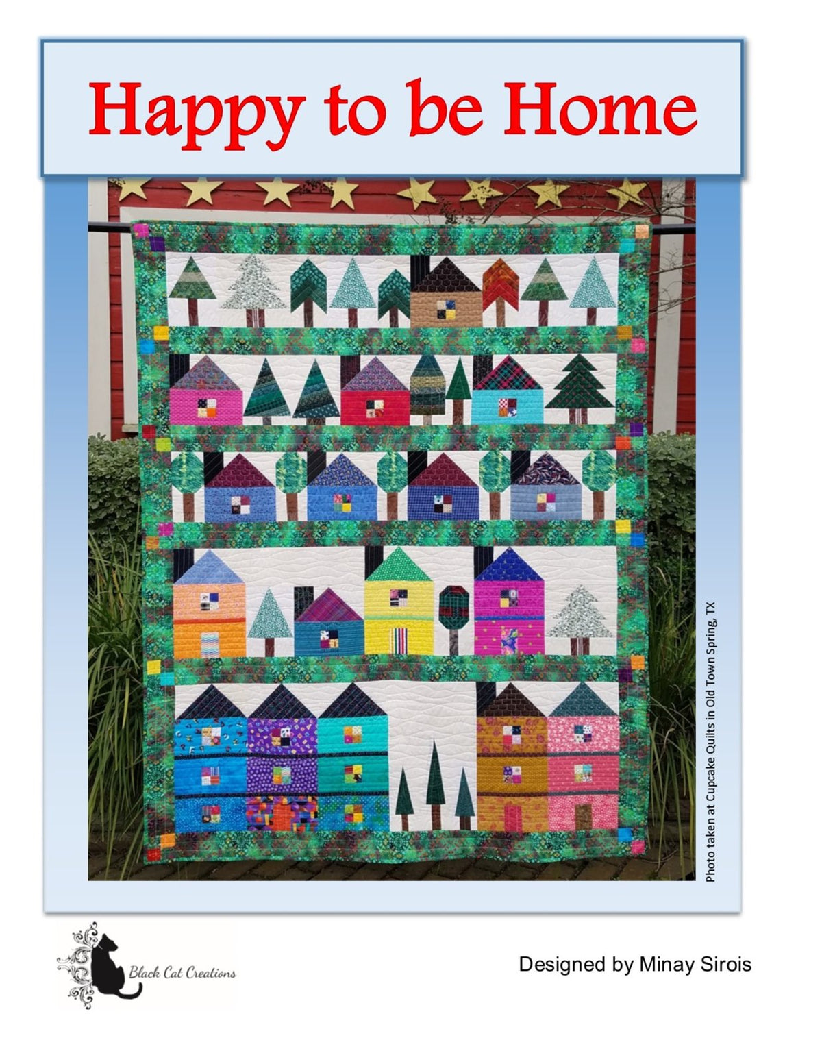 Happy to be Home Downloadable Pattern by Black Cat Creations