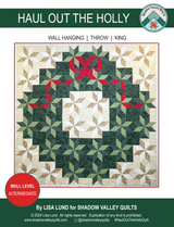 Haul Out the Holly Downloadable Pattern by Shadow Valley Quilts 