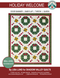 Holiday Welcome Downloadable Pattern by Shadow Valley Quilts 