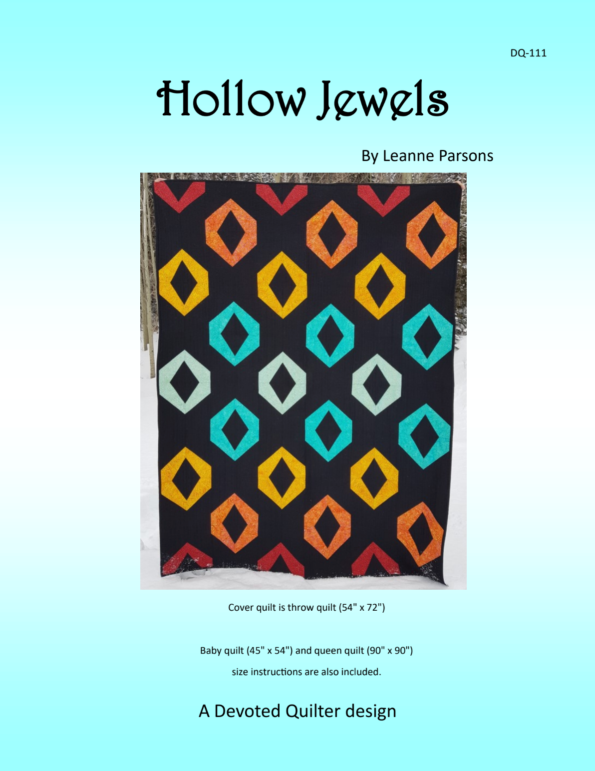 Hollow Jewels Downloadable Pattern by Devoted Quilter