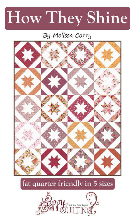 How They Shine Downloadable Pattern by Happy Quilting Melissa Corry