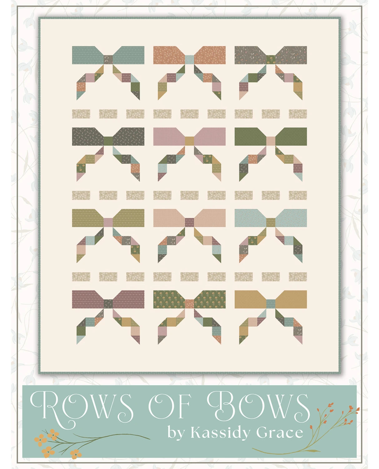 Rows of Bows Quilt Pattern