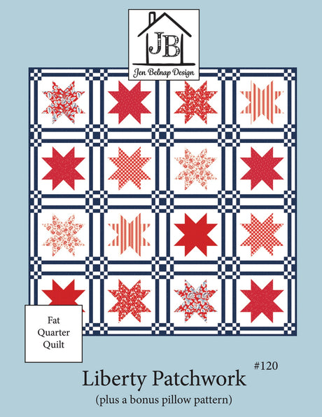 Liberty Patchwork Quilt Pattern by Jen Belnap Design House