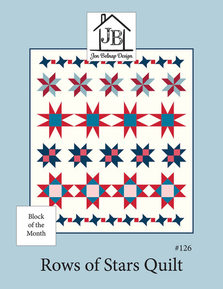 Rows of Stars Quilt Pattern by Jen Belnap Design House