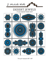 Desert Jewels Large Sampler Quilt Pattern by J Michelle Watts Designs