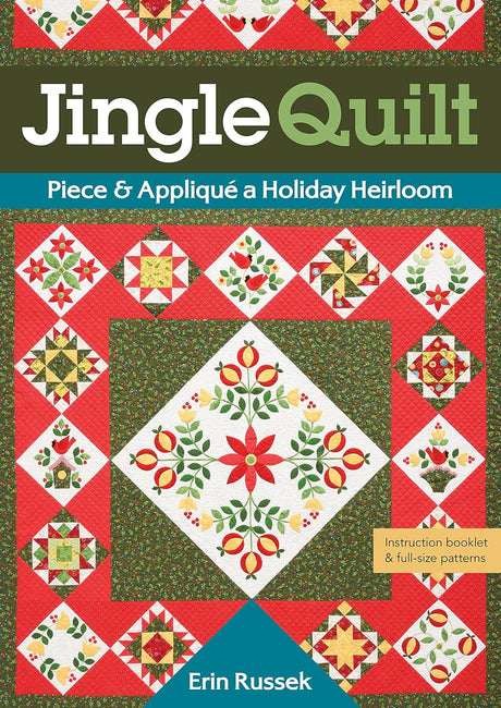 Jingle - Holiday Heriloom Quilt Pattern by C & T Publishing