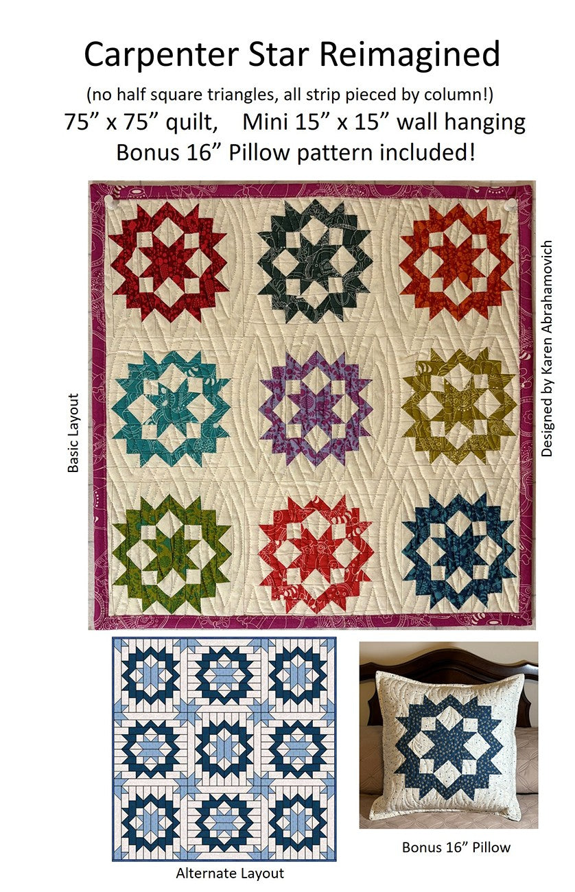 Carpenter Star Reimagined Quilt Pattern by Karen Abrahamovich