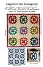 Carpenter Star Reimagined Quilt Pattern by Karen Abrahamovich
