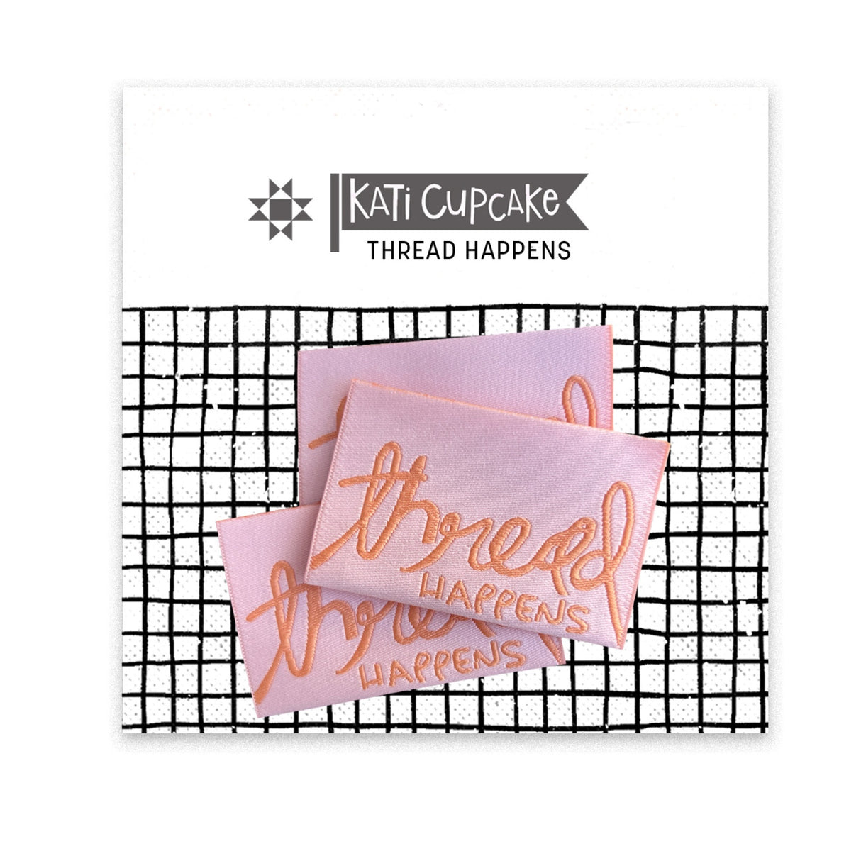 Thread Happens Designer Woven Labels by Kati Cupcake