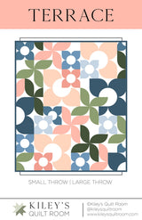 Terrace Quilt Pattern by Kiley's Quilt Room
