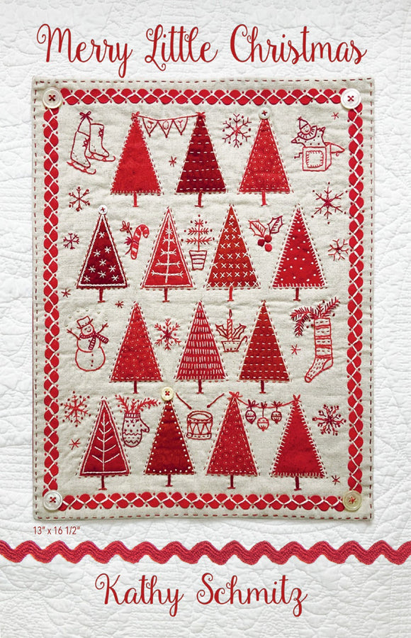 Merry Little Christmas Quilt Pattern by Kathy Schmitz Studio