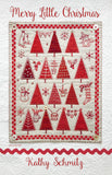 Merry Little Christmas Quilt Pattern by Kathy Schmitz Studio