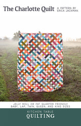 The Charlotte Quilt Pattern by Kitchen Table Quilting