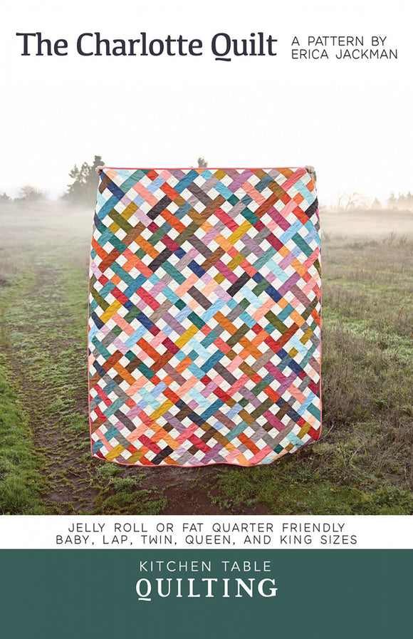 The Charlotte Quilt Pattern by Kitchen Table Quilting