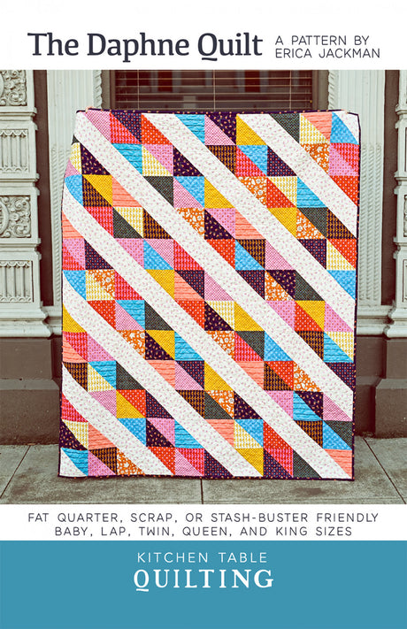The Daphne Quilt Pattern by Kitchen Table Quilting