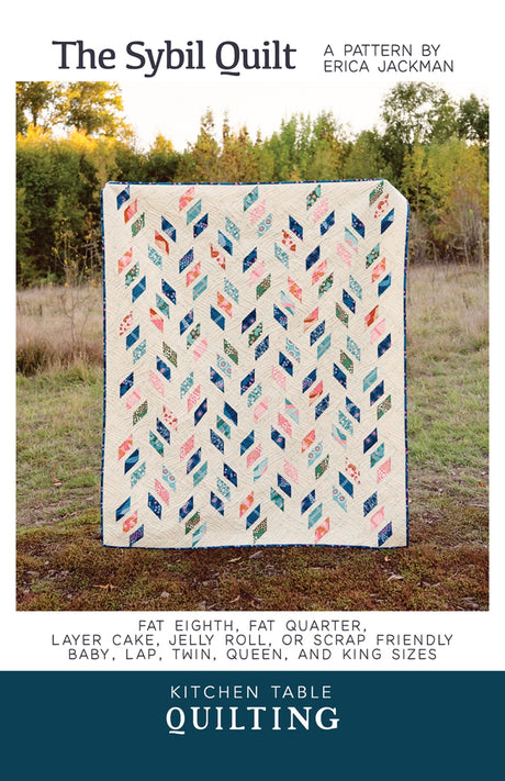 The Sybil Quilt Pattern by Kitchen Table Quilting