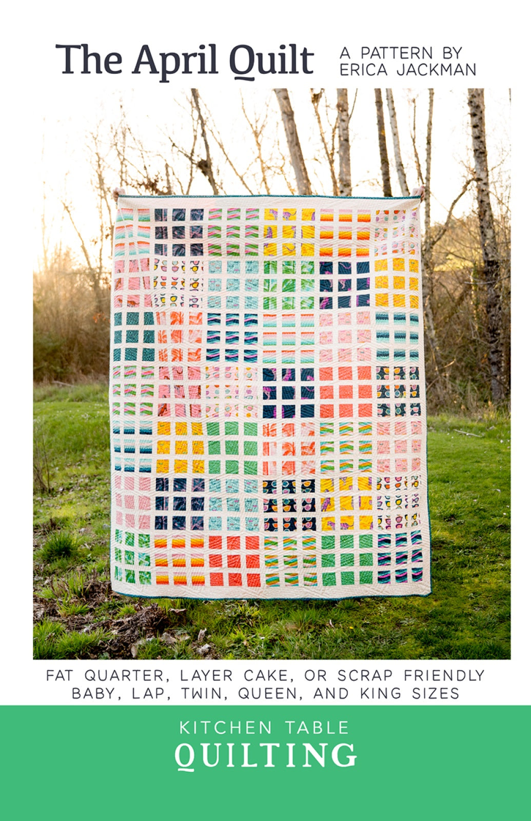 The April Quilt Pattern by Kitchen Table Quilting