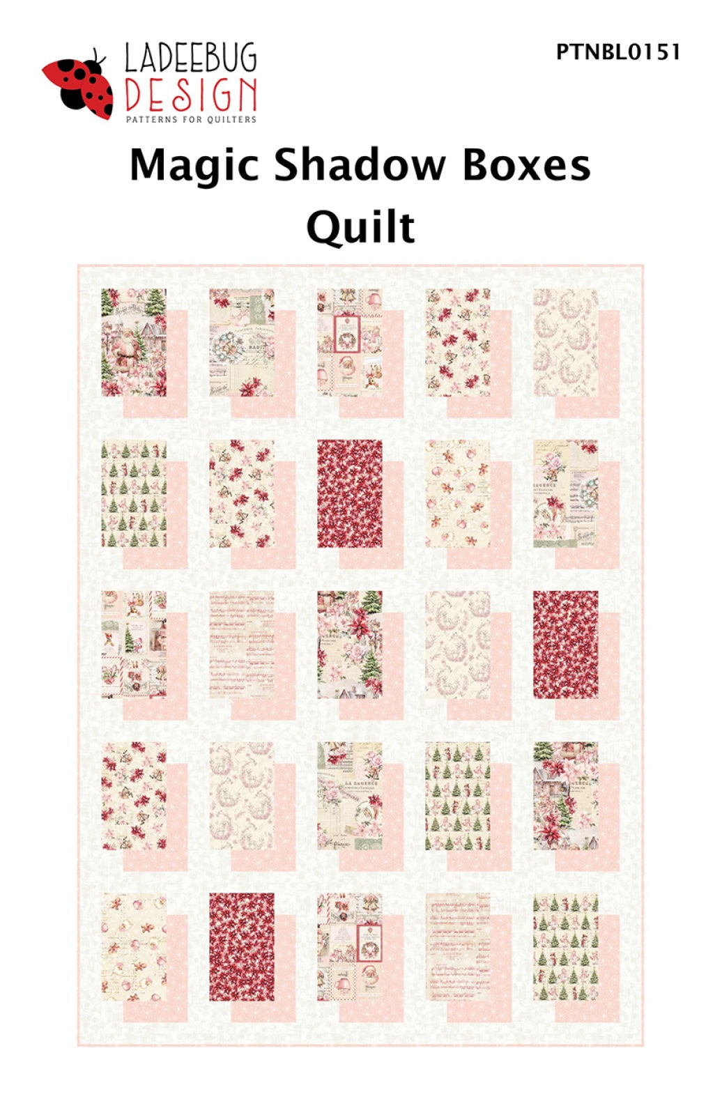 Magic Shadow Boxes Quilt Pattern by Ladeebug Designs