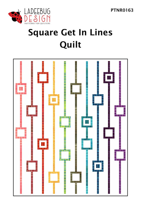Square Get In Lines Quilt Pattern by Ladeebug Designs