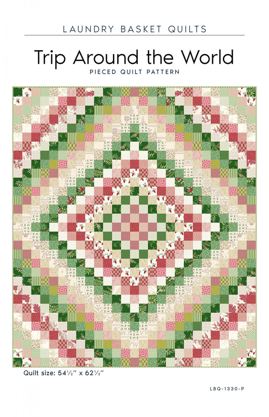 Trip Around the World Quilt Pattern – Quilting Books Patterns and Notions