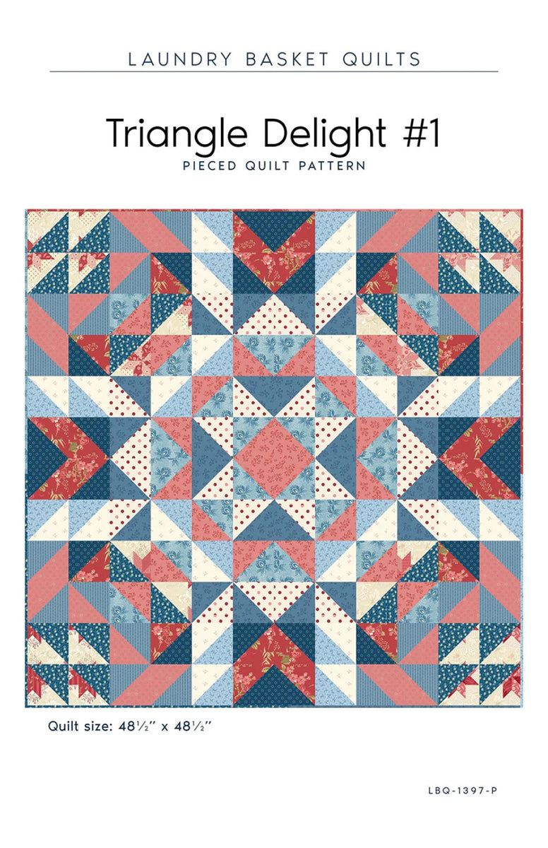 Triangle Delight Quilt Pattern – Quilting Books Patterns and Notions