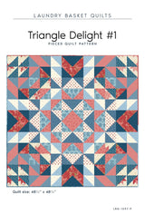 Triangle Delight Quilt Pattern by Laundry Basket