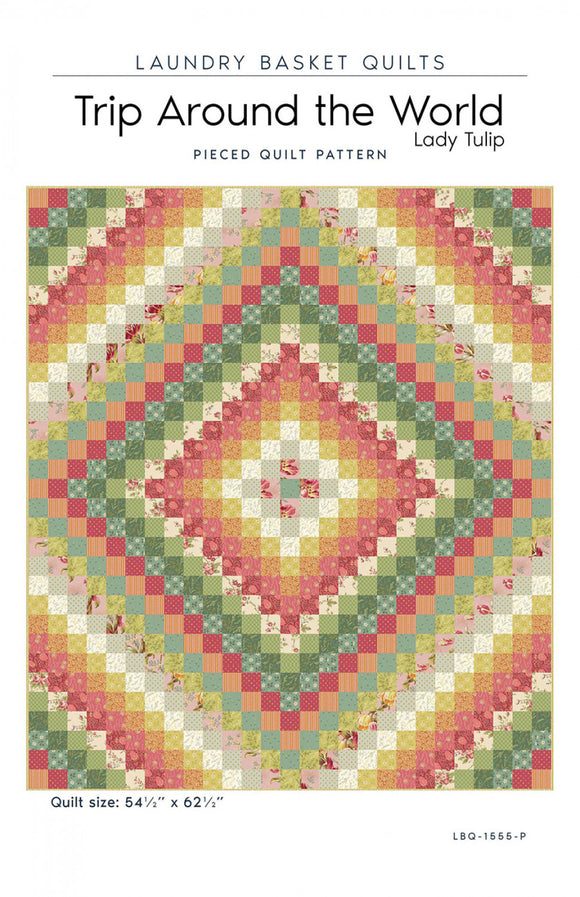 Trip Around the World - Lady Tulip Quilt Pattern by Laundry Basket