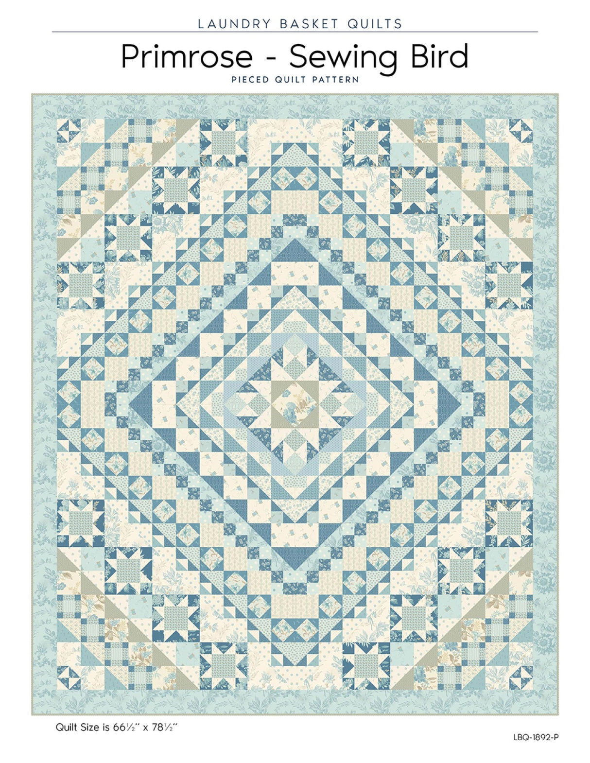 Primrose - Sewing Bird Quilt Pattern by Laundry Basket Quilts