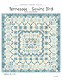 Tennessee - Sewing Bird Quilt Pattern by Laundry Basket Quilts