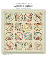 Maker's Basket Quilt Pattern by Laundry Basket Quilts