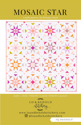 Mosaic Star Quilt Pattern by Lo & Behold Stitchery