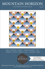 Mountain Horizon 2.0 Quilt Pattern by Lo & Behold Stitchery