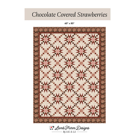 Chocolate Covered Strawberries Quilt Pattern by Lamb Farm Designs