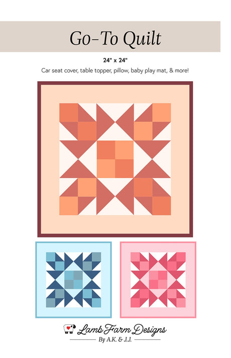 Go-To Quilt Pattern by Lamb Farm Designs