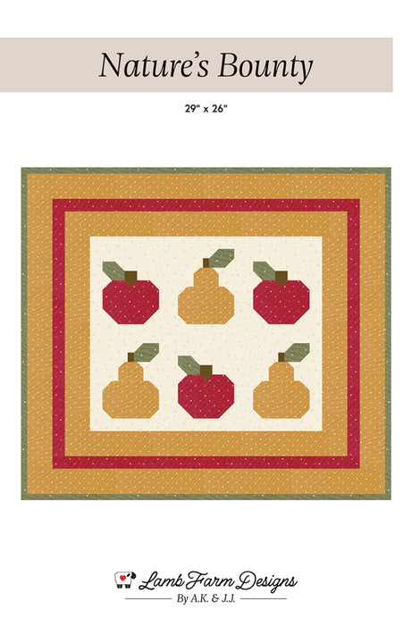 Nature's Bounty Quilt Pattern by Lamb Farm Designs
