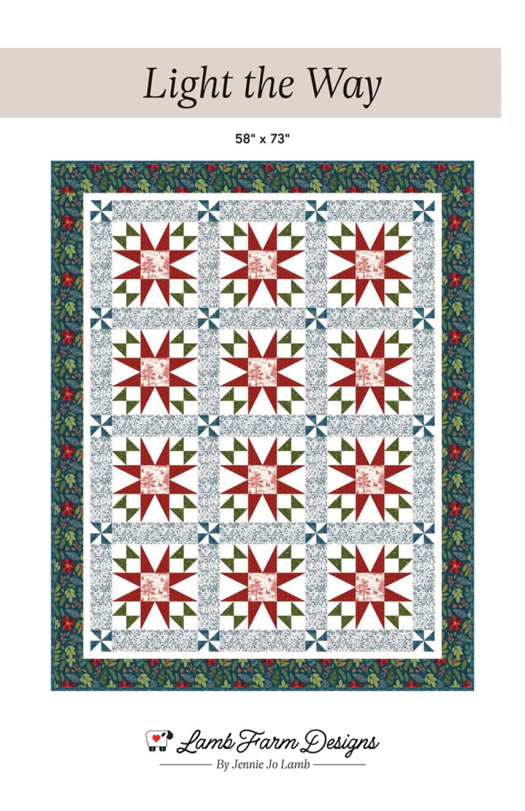 Light the Way Quilt Pattern by Lamb Farm Designs
