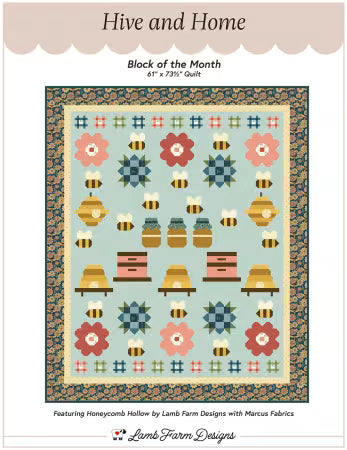 Hive and Home BOM Pattern Quilt Pattern by Lamb Farm Designs