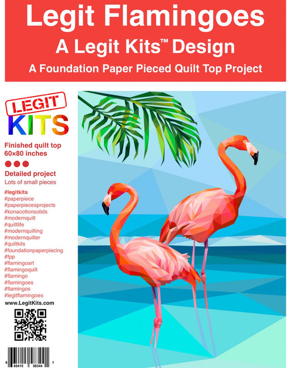 Legit Flamingos Quilt Pattern by Legit Kits, LLC