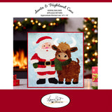 Santa & Highland Cow - Sewing Applique Design Quilt Pattern by Laurie Kent Designs