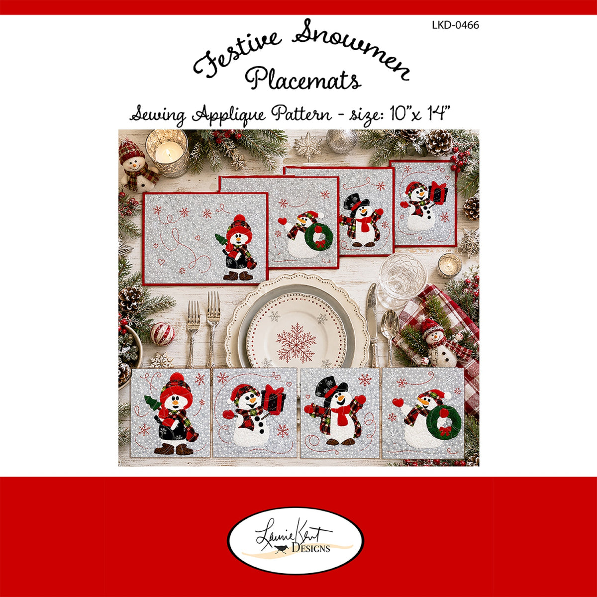 Festive Snowmen Placemats Quilt Pattern by Laurie Kent Designs