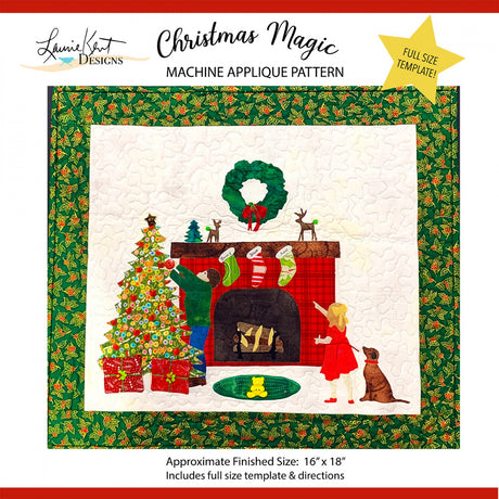 Christmas Magic Applique Quilt Pattern by Laurie Kent Designs